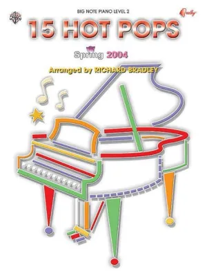15 Hot Pops: Spring 2004, Big Note Piano