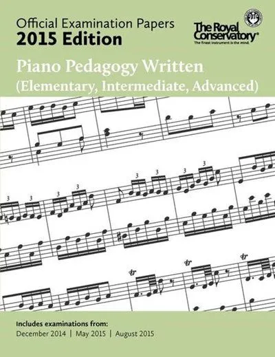 2015 Official Examination Papers: Piano Pedagogy Written