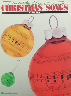 25 Christmas Songs for Alto Sax