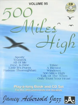 500 Miles High, Volume 95 (Book & CD)