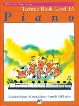Alfred's Basic Piano Library: Technic Book 1A