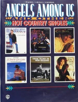 Angels Among Us and other Hot Country Singles