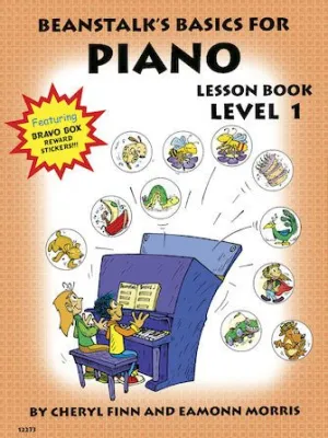 BEANSTALK'S BASICS FOR PIANO, Lesson, Book 1
