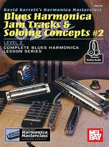 Blues Harmonica Jam Tracks & Soloing Concepts #2 (Book   Online Audio)