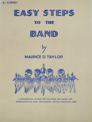 Easy Steps To The Band /Bb Clarinet