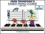 John Thompson's Easiest Piano Course, Part 2 (Book/Audio)