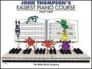 John Thompson's Easiest Piano Course, Part 2