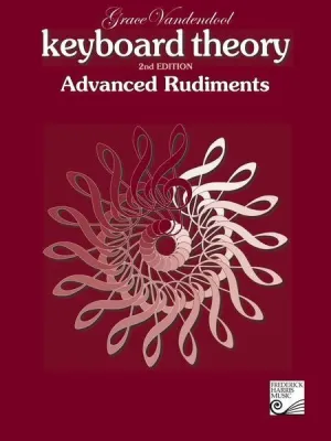Keyboard Theory, 2nd Edition: Advanced Rudiments  Discontinued