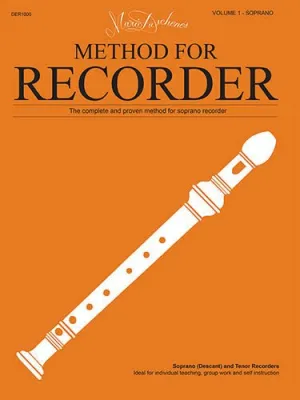 Mario Duschenes Method for Recorder (Soprano) Volume 1