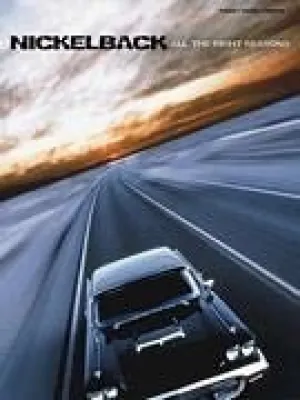 Nickelback - All the Right Reasons