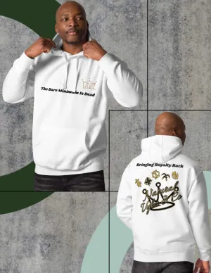 "The Bare Minimum Is Dead" Hoodie