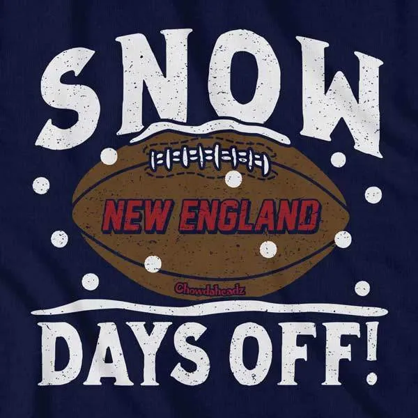 Snow Days Off T-Shirt